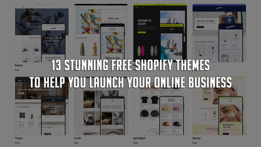 13 Stunning Free Shopify Themes to Help You Launch Your Online Business