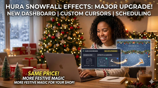 Hura Snowfall Effects & Decor: Major Update – More Power, More Magic, Same Price